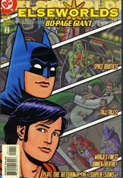 Elseworld&#39;s 80&#39;Page Giant (August 1999)