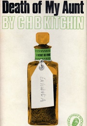 Death of My Aunt (C.H.B. Kitchin)