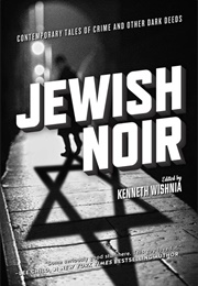 Jewish Noir (K.J.A. Wishnia)