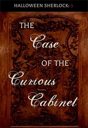 The Case of the Curious Cabinet (Liz Hedgecock)