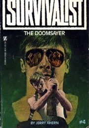 Survivalist Doomsayer (Jerry Ahern)