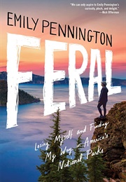 Feral (Emily Pennington)