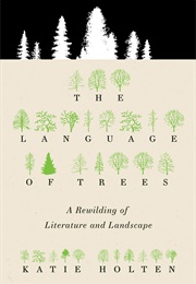 The Language of Trees (Katie Holten)