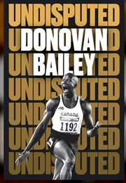 Undisputed (Donovan Bailey)