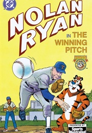 Nolan Ryan: The Winning Pitch! (DC Comics; Sports Illustrated)