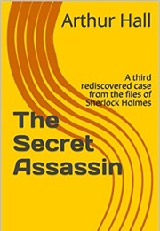 The Secret Assassin (Arthur Hall)