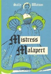 Mistress Malapert (Sally Watson)