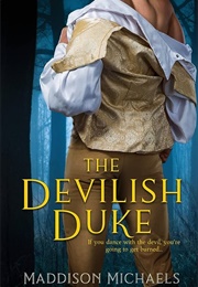 The Devilish Duke (Maddison Michaels)