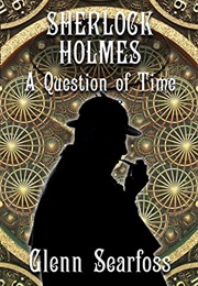 A Question of Time (Glenn Searfoss)