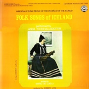 Anna Thorhallsdottir - Folk Songs of Iceland