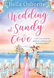 A Wedding at Sandy Cove (Bella Osborne)