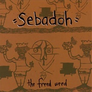 The Freed Weed (Sebadoh, 1990)
