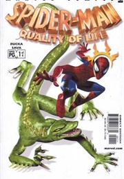 Spider-Man: Quality of Life (Greg Rucka, Scott Christian Sava)