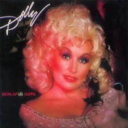 Burlap &amp; Satin (Dolly Parton, 1983)