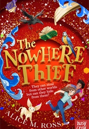 The Nowhere Thief (Alice M. Ross)