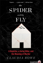 The Spider and the Fly (Claudia Rowe)