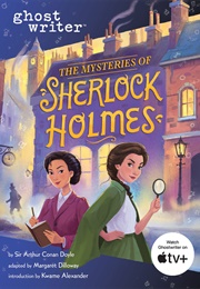 The Mysteries of Sherlock Holmes (Margaret Dilloway)