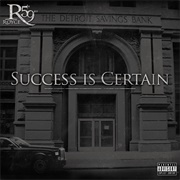 Royce Da 5&#39;9&quot; - Success Is Certain