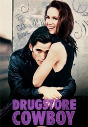 Drugstore Cowboy (1989)