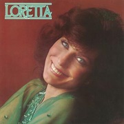 The Fool Wouldn&#39;t Listen - Loretta Lynn