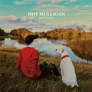 Hot Mulligan - You&#39;ll Be Fine