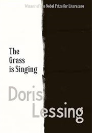 The Grass Is Singing (Doris Lessing)