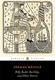 Billy Budd, Bartleby, and Other Stories (Herman Melville)