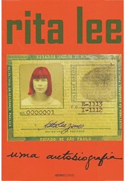 Uma Autobiografia (Rita Lee)