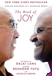 The Book of Joy (The Dalai Lama and Desmond Tutu)