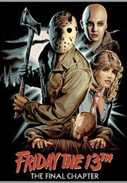 Friday the 13th: The Final Chapter (1984)