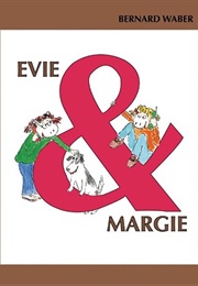 Evie &amp; Margie (Waber, Bernard)