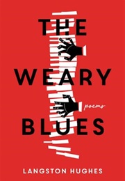 The Weary Blues (Langston Hughes)