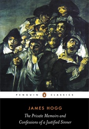 The Private Memoirs and Confessions of a Justified Sinner (James Hogg)