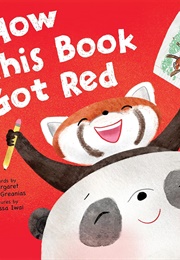 How This Book Got Red (Margaret Chiu Greanias)