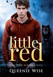 Big Bad Wolves #1 Little Red (Queenie Wise)