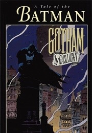 Batman: Gotham by Gaslight (Brian Augustyn)