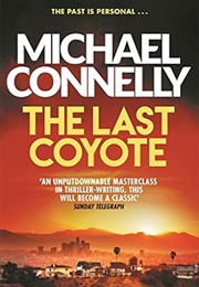 The Last Coyote (Michael Connelly)