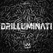 King Louie - Drilluminati