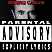 George Carlin - Parental Advisory: Explicit Lyrics