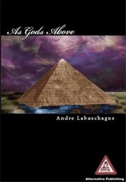 As Gods Above (Andre Labuschagne)