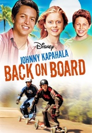 Johnny Kapahala: Back on Board (2007)