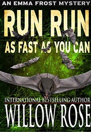 Run Run as Fast as You Can (William Rose)