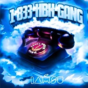 Iamsu! - 1-833-Hbk-Gang