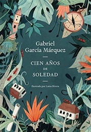 Cien Anos De Soledad (Gabriel Garcia Marquez)