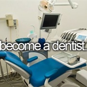 Become a Dentist