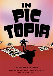 In Pictopia (Don Simpson and Alan Moore)