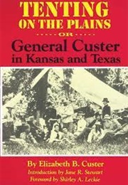 Tenting on the Plains (Custer)