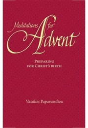 Meditations for Advent (Papavassiliou, Vassilios)