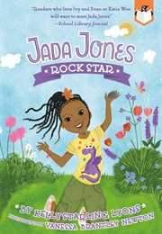 Jada Jones: Rock Star (Kelly Starling Lyons)