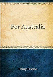 For Australia (Henry Lawson)